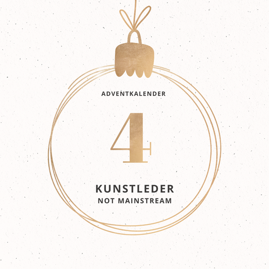Adventkalender KUNSTLEDER  NOT Mainstream