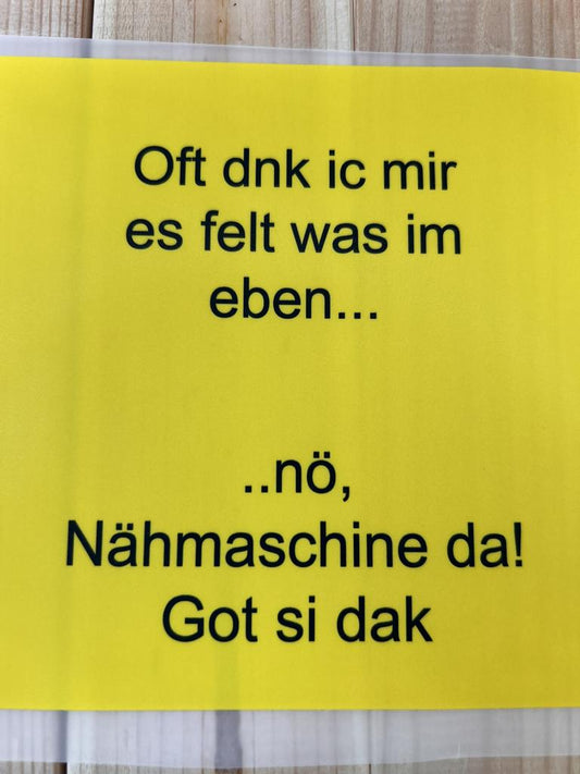Bügelbild Spruch Nö Nähmaschine